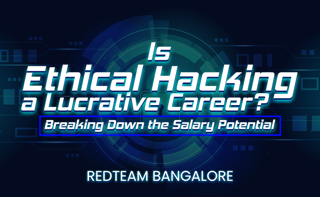 Ethical Hacking a Lucrative Career